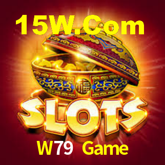 W79 Game - App Performance